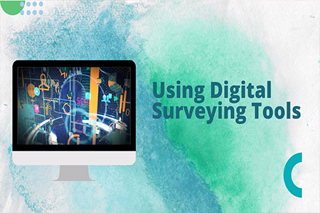 Using digital surveying tools
